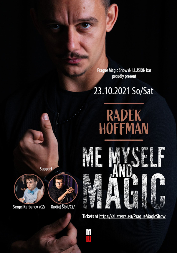 Radek Hoffman 23.10.2021 Prague Magic Show