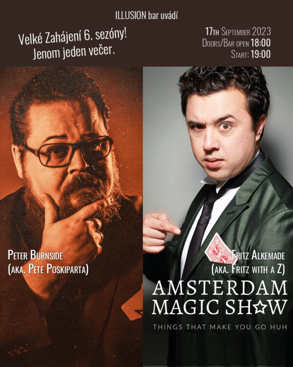 Pete Poskiparta a Fritz Alkemade y Amsterdam Magic Show