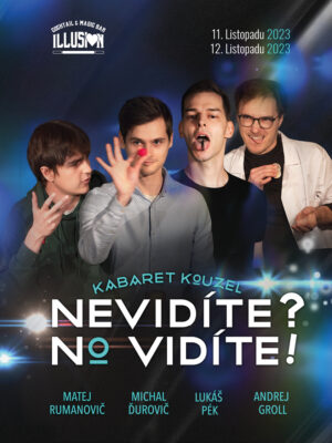 Kabaret Kouzel - Nevidite-No Vidite